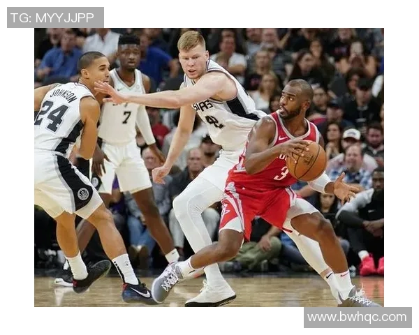 火箭队与马刺队激战11月11日精彩对决全场回顾与分析 火箭队与马刺队激战11月11日精彩对决全场回顾与分析